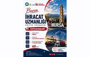 Bursa İhracat Uzmanlığı Eğitim Programı için Kayıtlar Başladı!
